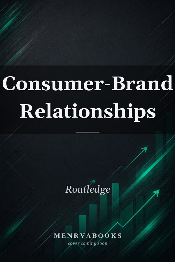 Consumer-Brand Relationships