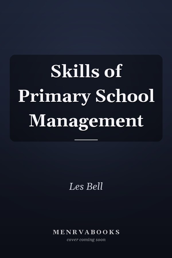 Skills of Primary School Management