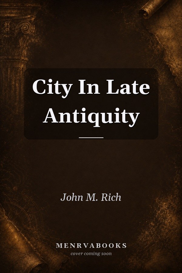 City In Late Antiquity