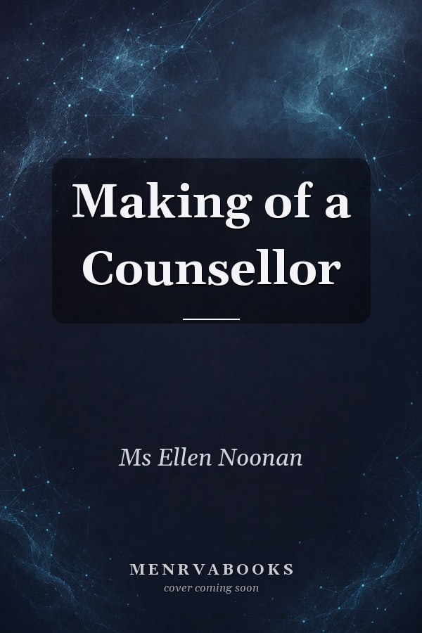 Making of a Counsellor