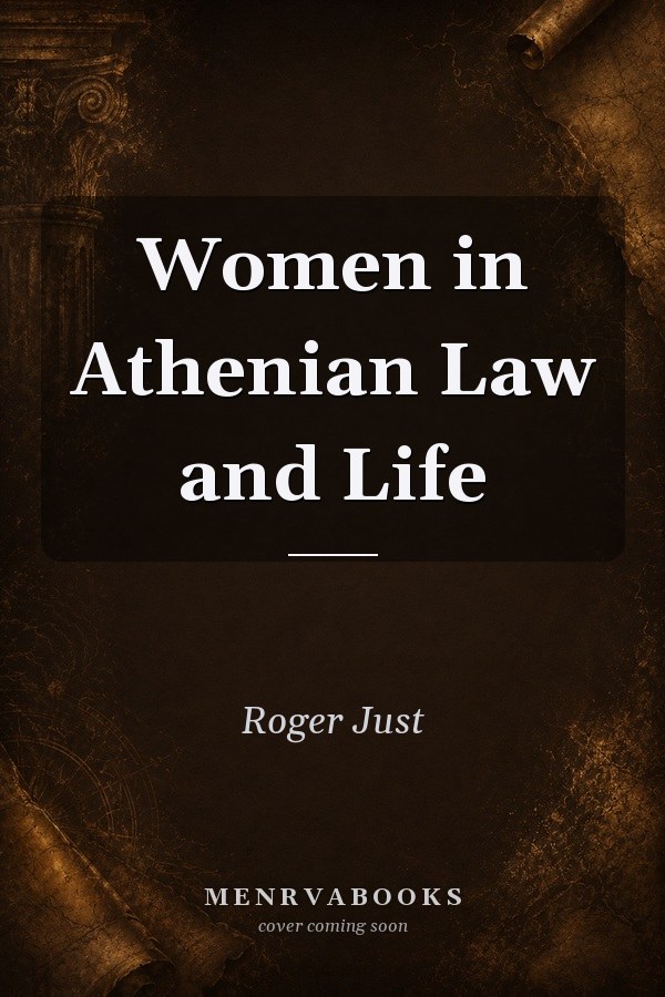 Women in Athenian Law and Life