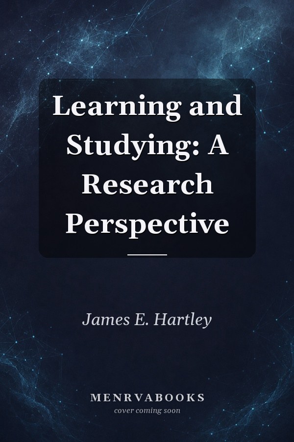 Learning and Studying: A Research Perspective