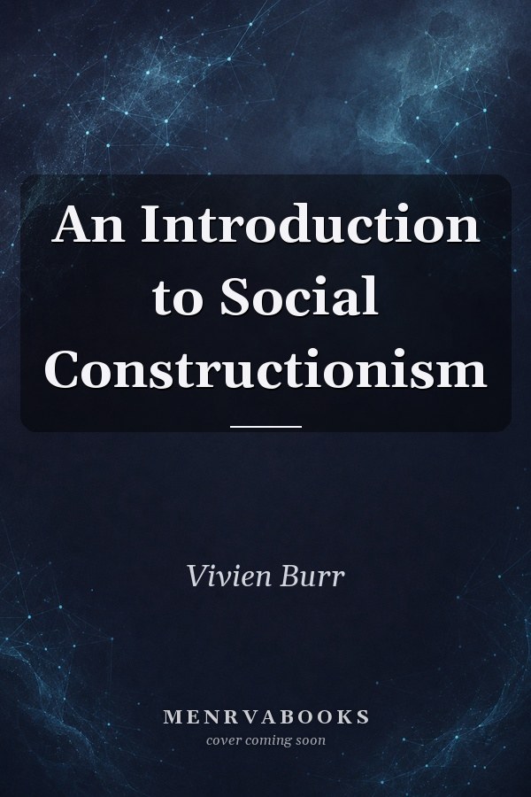 An Introduction to Social Constructionism
