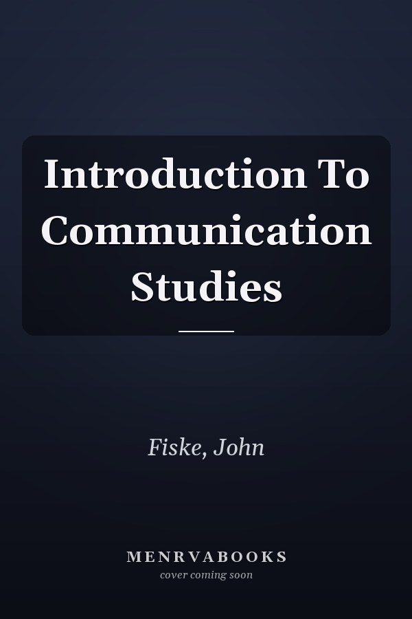 Introduction to Communication Studies