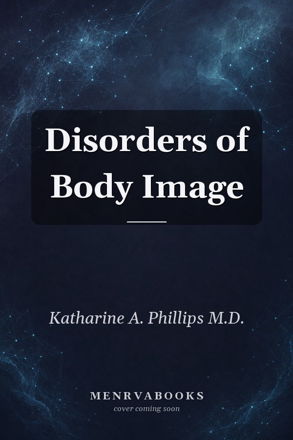 Disorders of Body Image
