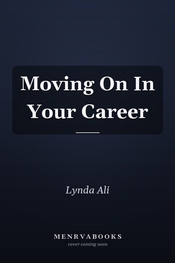 Moving On In Your Career