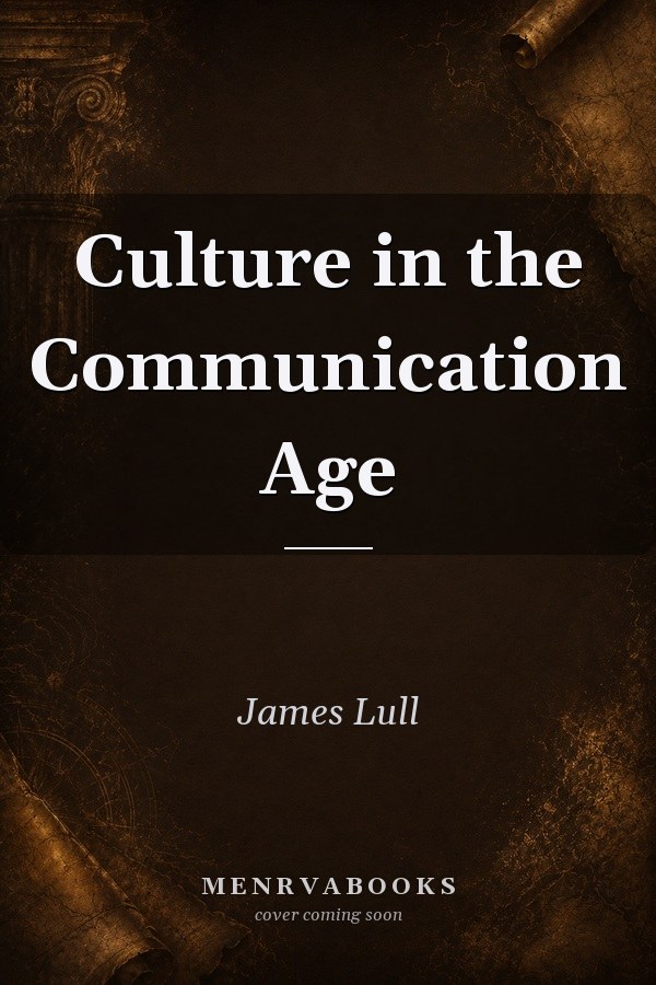 Culture in the Communication Age