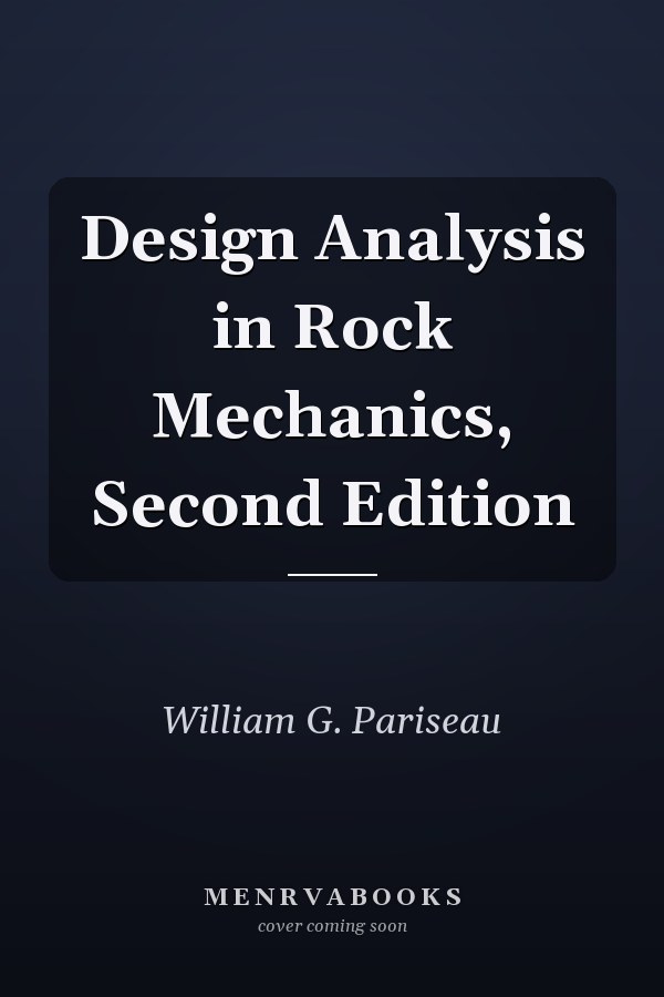 Design Analysis in Rock Mechanics