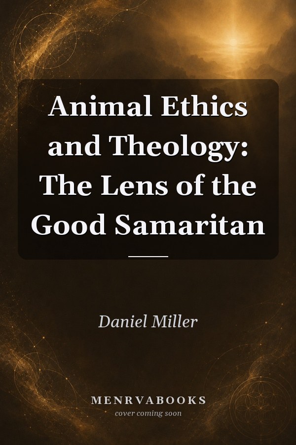 Animal Ethics and Theology: The Lens of the Good Samaritan