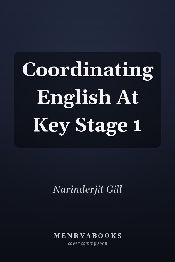 Coordinating English At Key Stage 1