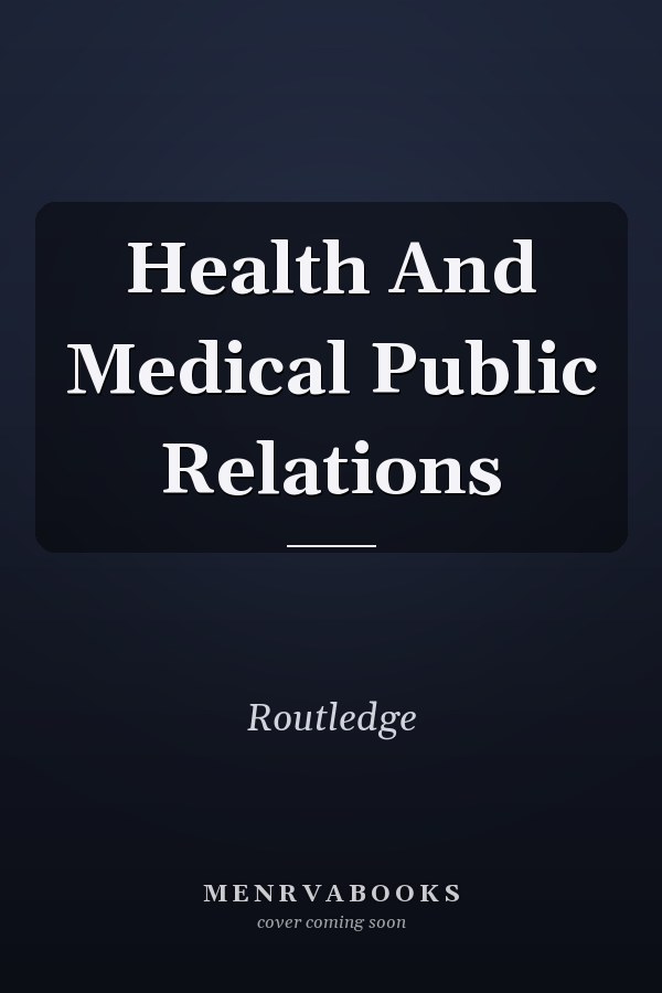 Health and Medical Public Relations
