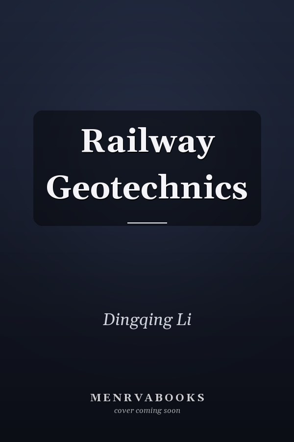 Railway Geotechnics