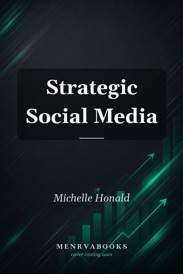 Strategic Social Media