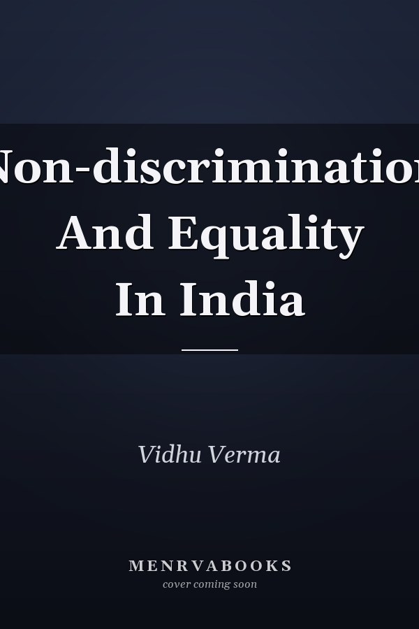 Non-discrimination and Equality in India