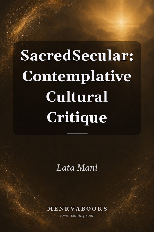 SacredSecular: Contemplative Cultural Critique