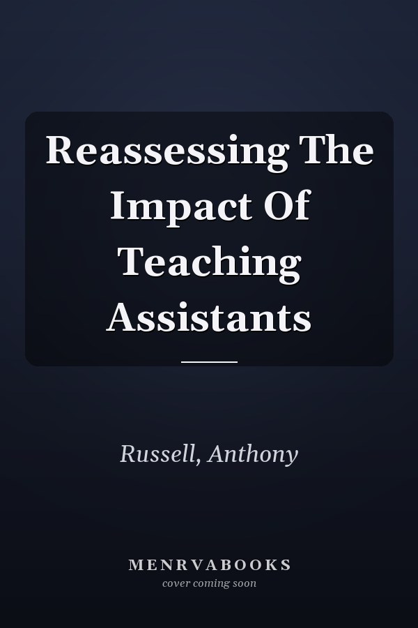 Reassessing the Impact of Teaching Assistants
