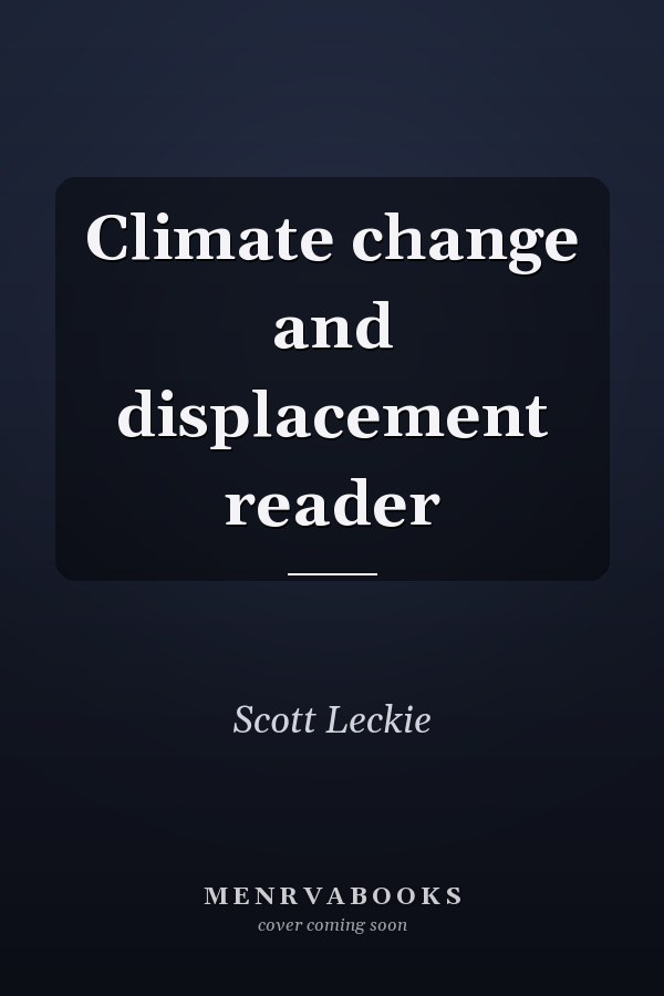Climate change and displacement reader