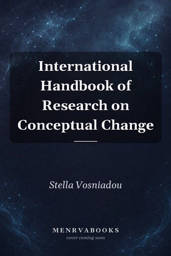 International Handbook of Research on Conceptual Change
