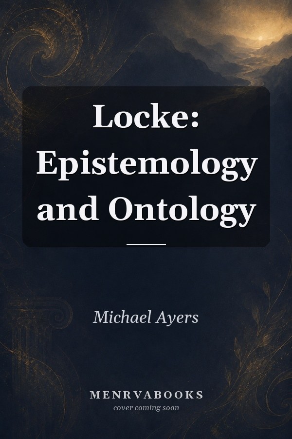 Locke: Epistemology and Ontology