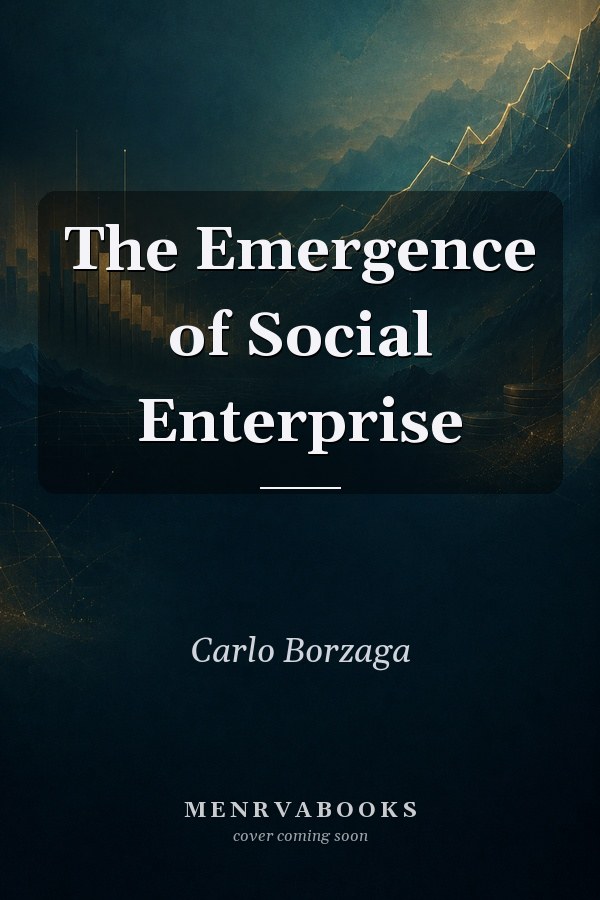 The Emergence of Social Enterprise