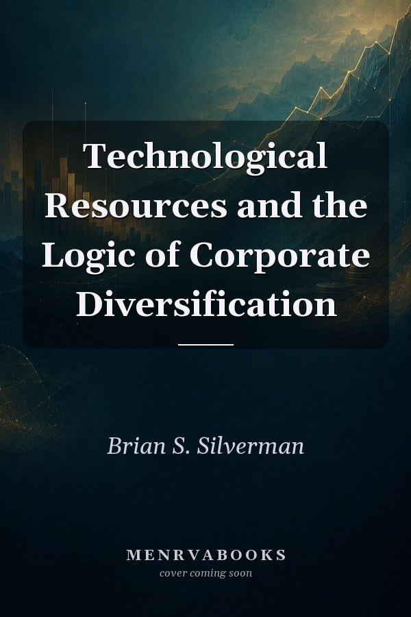 Technological Resources and the Logic of Corporate Diversification