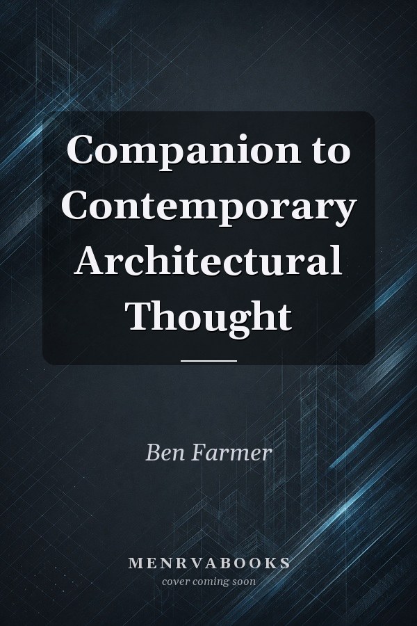 Companion to Contemporary Architectural Thought