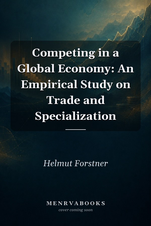 Competing in a Global Economy: An Empirical Study on Trade and Specialization