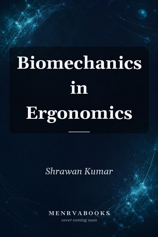 Biomechanics in Ergonomics