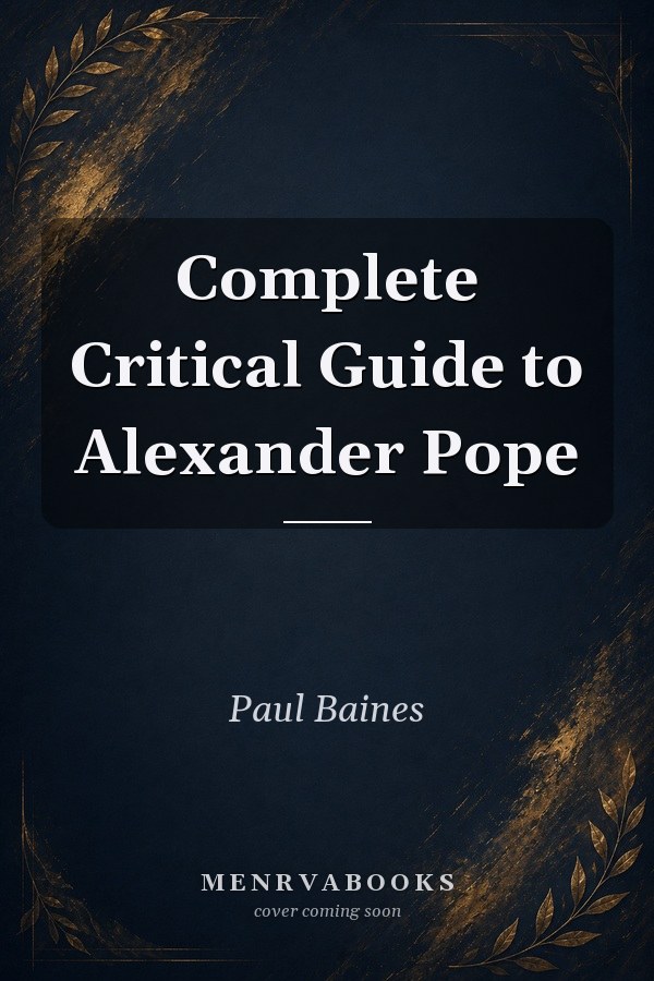 Complete Critical Guide to Alexander Pope