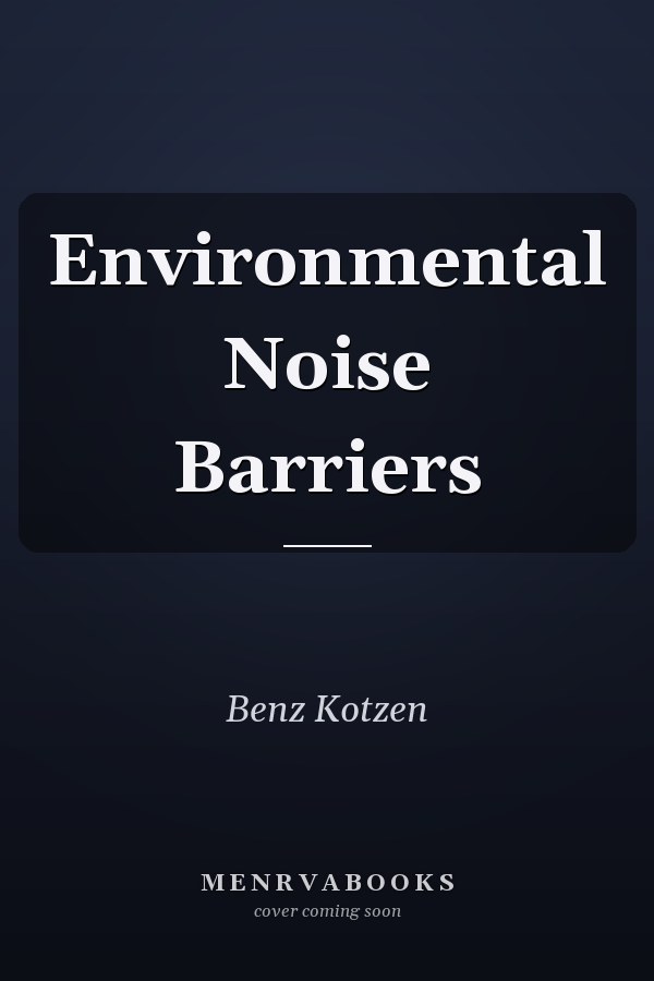 Environmental Noise Barriers
