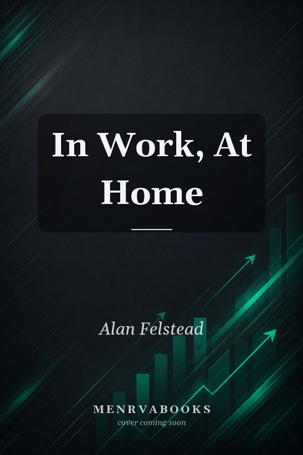In Work, At Home