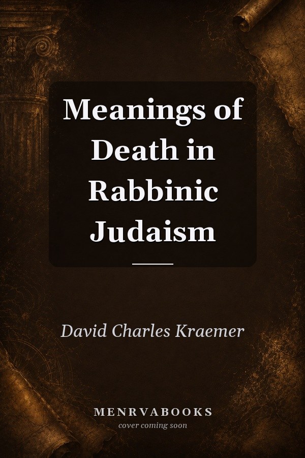 Meanings of Death in Rabbinic Judaism