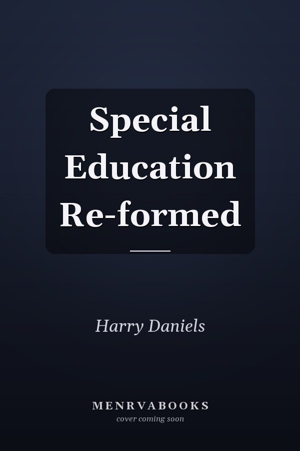 Special Education Re-formed