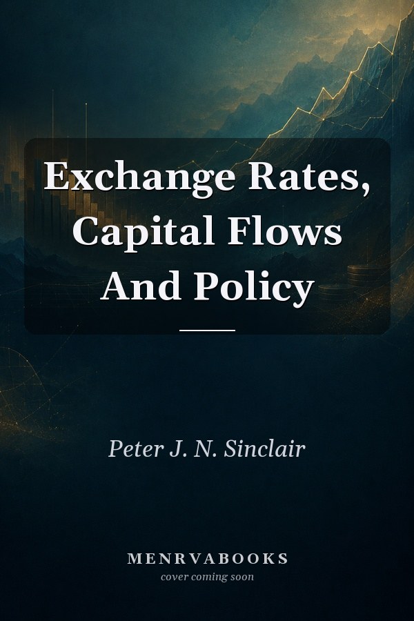Exchange Rates, Capital Flows And Policy
