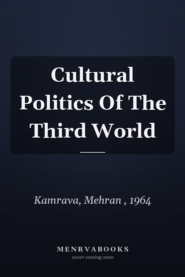 Cultural Politics of the Third World