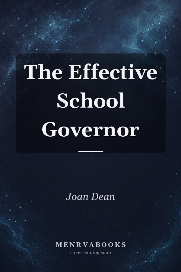 The Effective School Governor