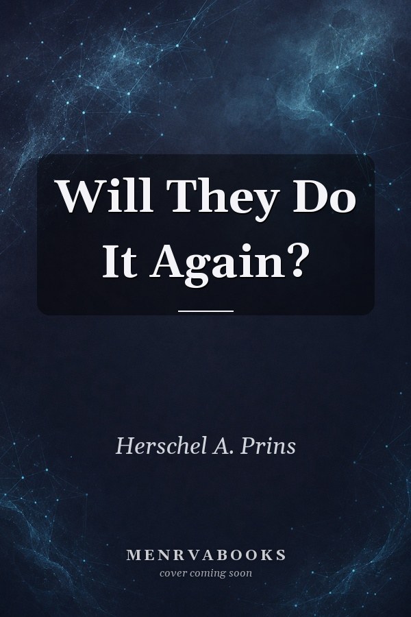 Will They Do It Again?