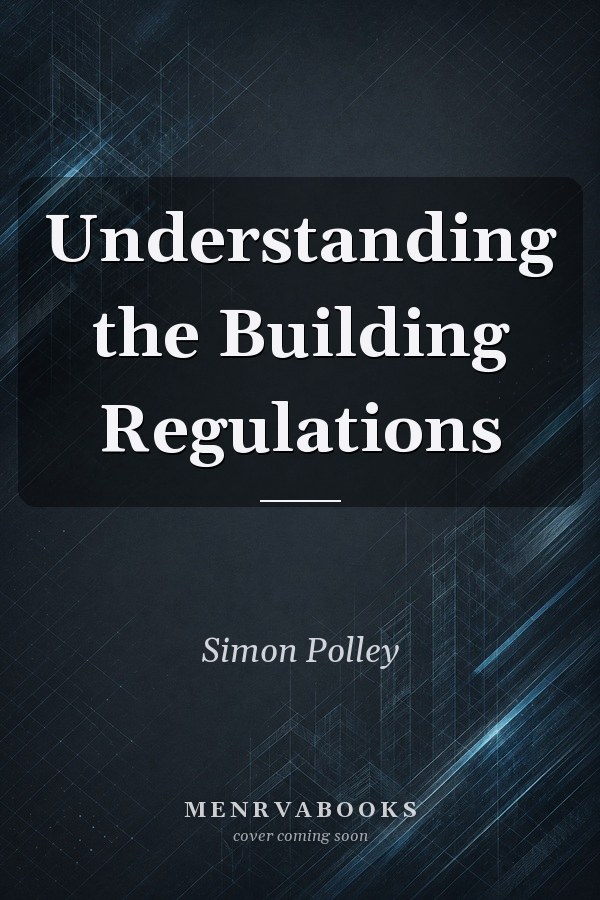 Understanding the Building Regulations