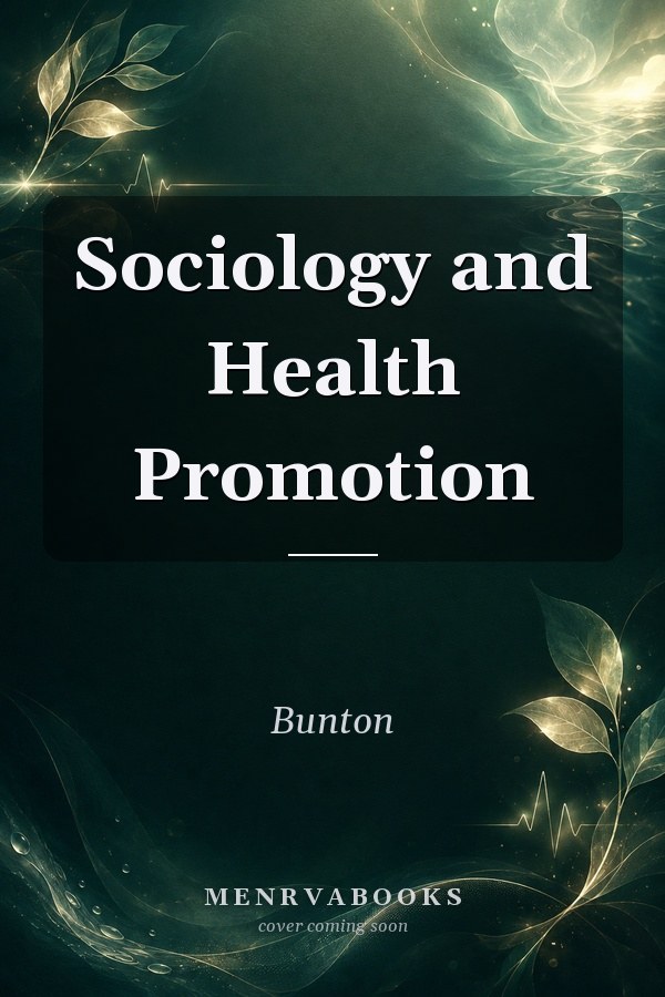 Sociology and Health Promotion