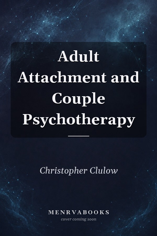 Adult Attachment and Couple Psychotherapy