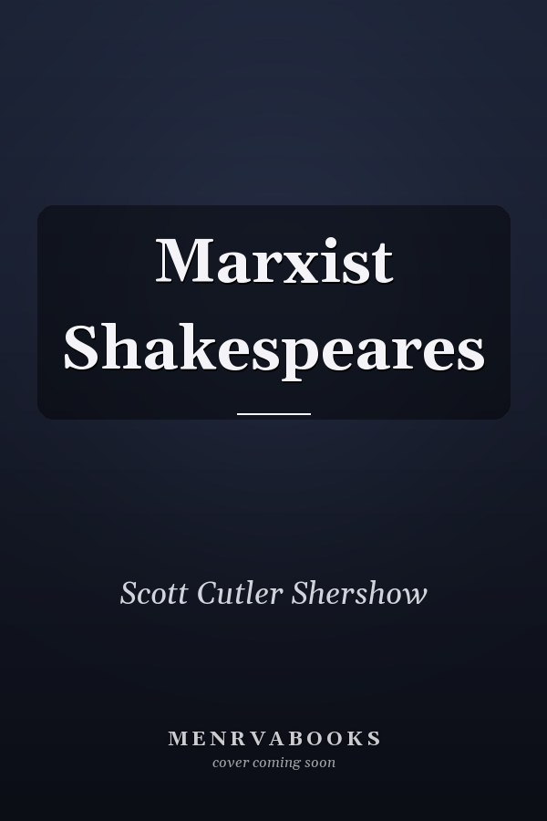 Marxist Shakespeares