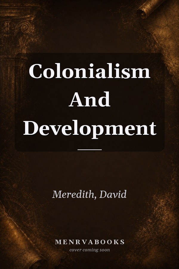 Colonialism And Development