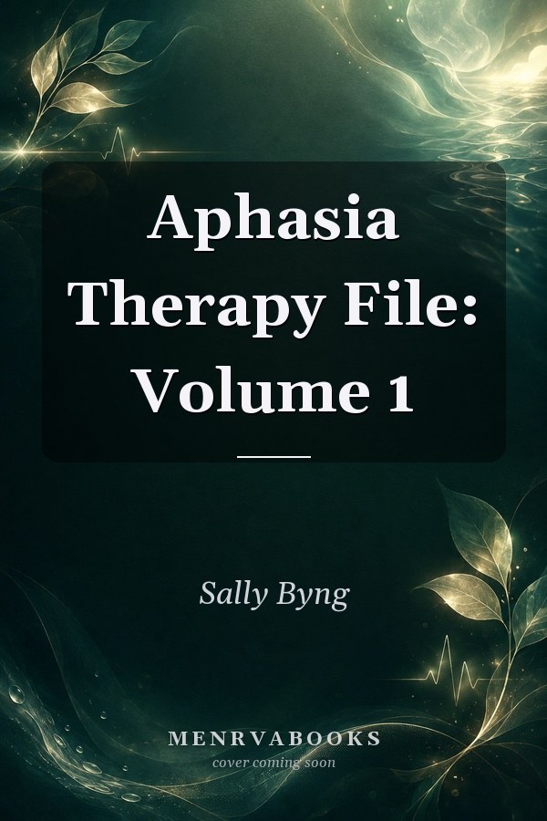 Aphasia Therapy File: Volume 1