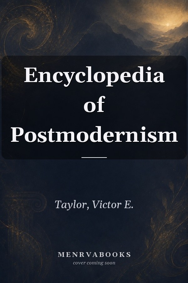 Encyclopedia of Postmodernism
