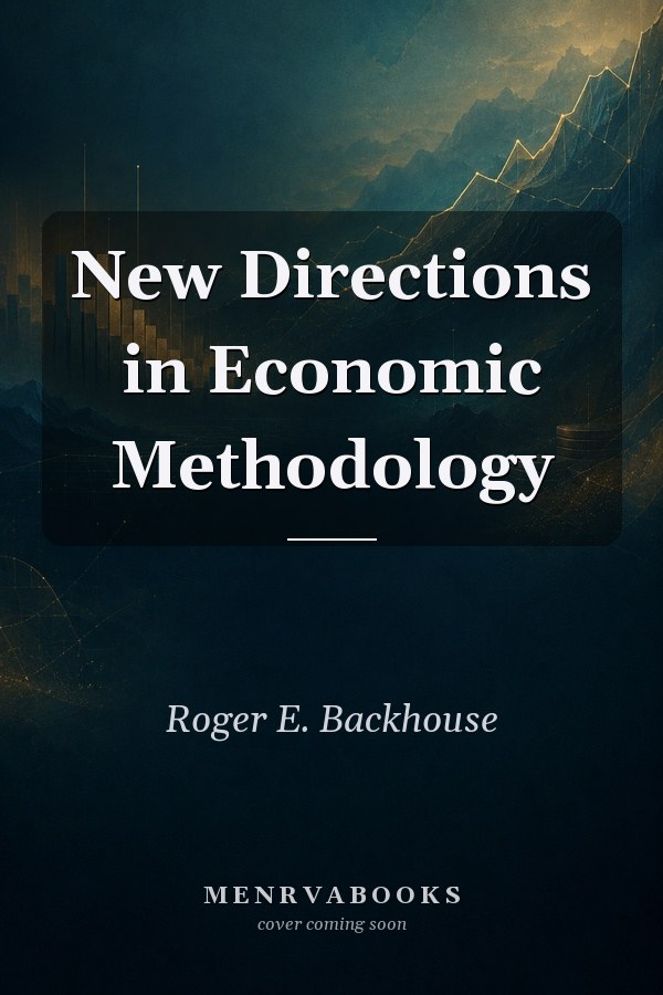 New Directions in Economic Methodology
