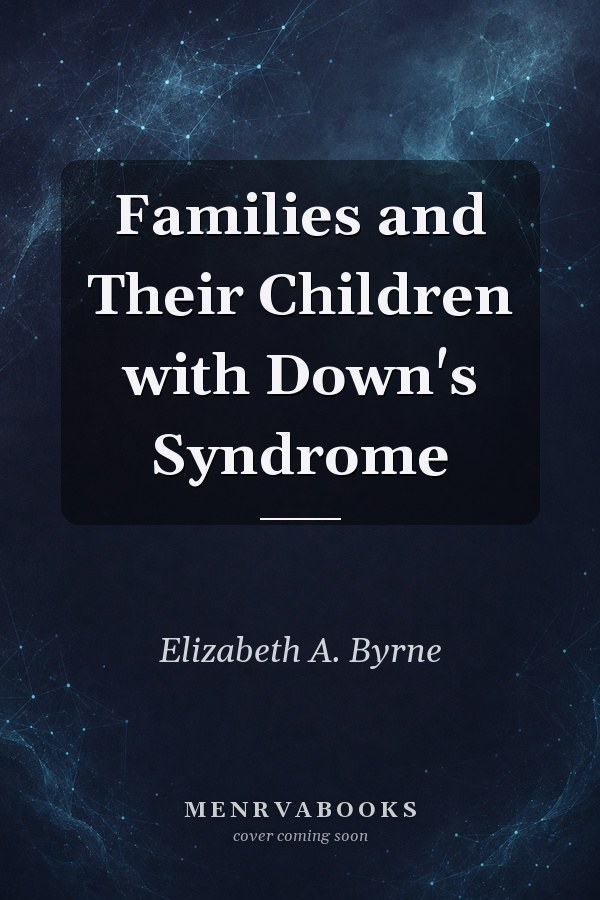 Families and Their Children with Down's Syndrome