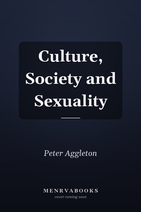 Culture, Society and Sexuality