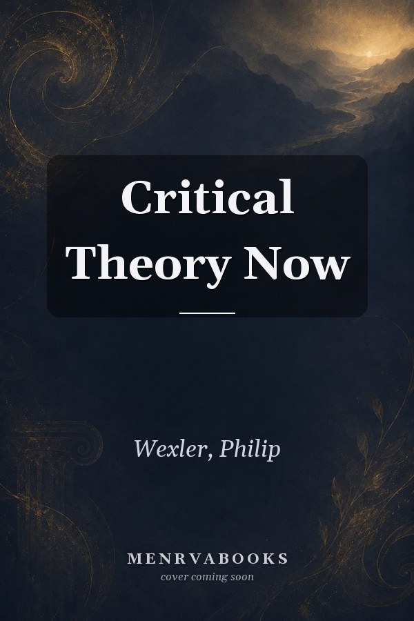 Critical Theory Now
