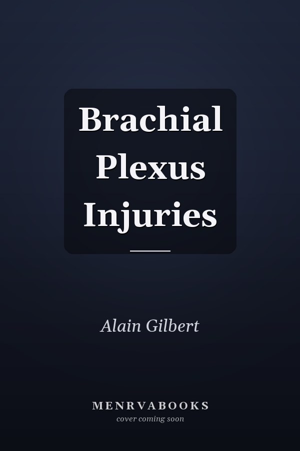 Brachial Plexus Injuries