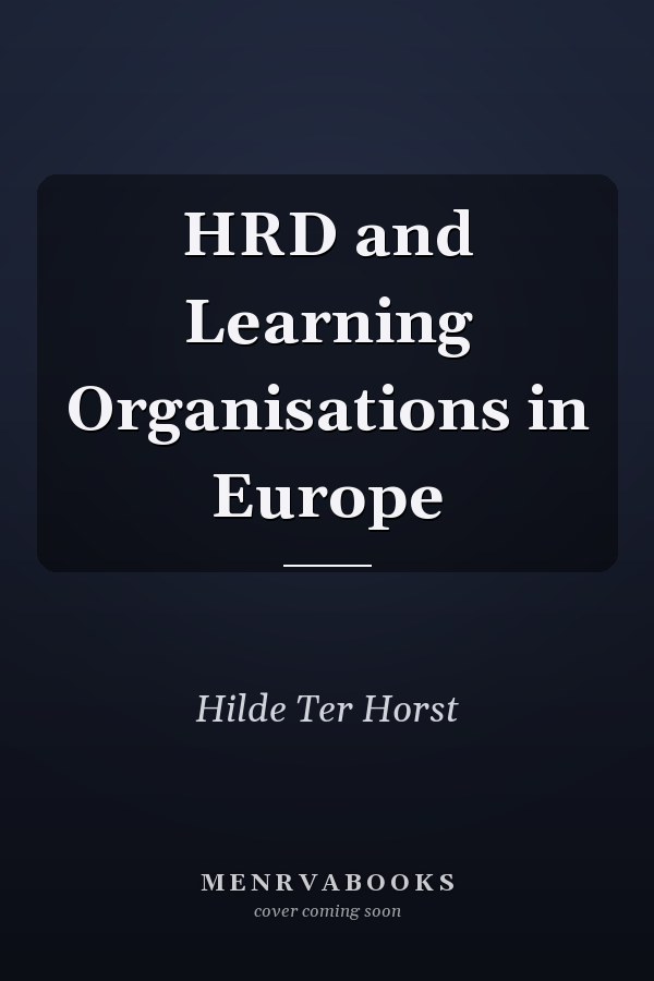 HRD and Learning Organisations in Europe